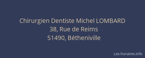 Chirurgien Dentiste Michel LOMBARD