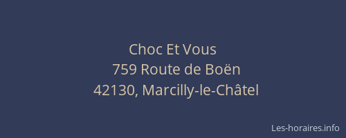 Choc Et Vous