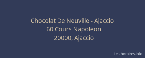 Chocolat De Neuville - Ajaccio