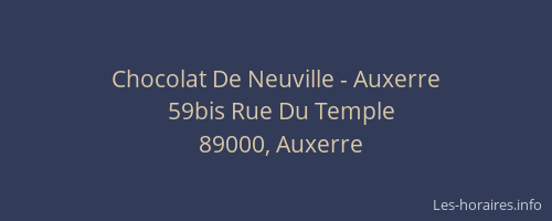 Chocolat De Neuville - Auxerre