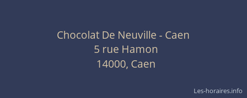 Chocolat De Neuville - Caen