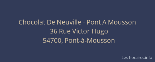 Chocolat De Neuville - Pont A Mousson