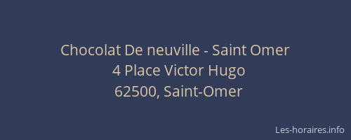 Chocolat De neuville - Saint Omer
