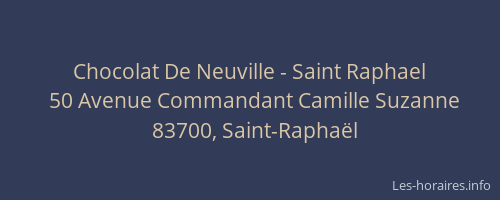 Chocolat De Neuville - Saint Raphael