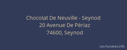 Chocolat De Neuville - Seynod