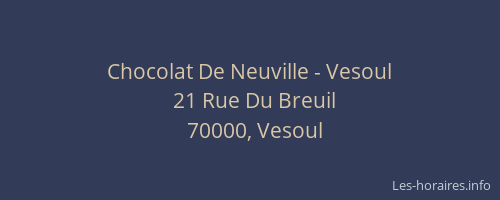 Chocolat De Neuville - Vesoul