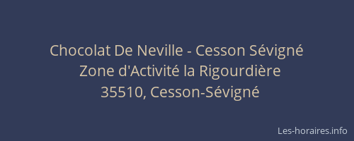 Chocolat De Neville - Cesson Sévigné