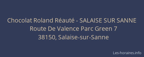 Chocolat Roland Réauté - SALAISE SUR SANNE