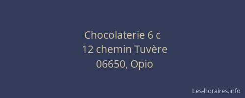 Chocolaterie 6 c