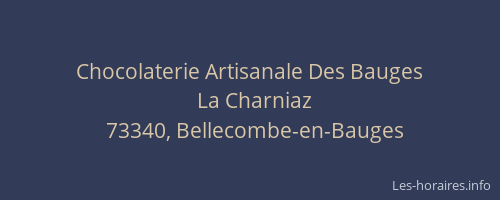 Chocolaterie Artisanale Des Bauges