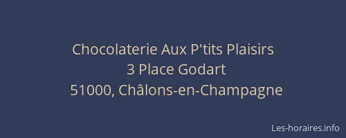 Chocolaterie Aux P'tits Plaisirs