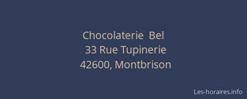 Chocolaterie  Bel