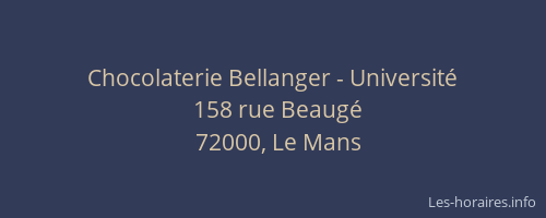 Chocolaterie Bellanger - Université