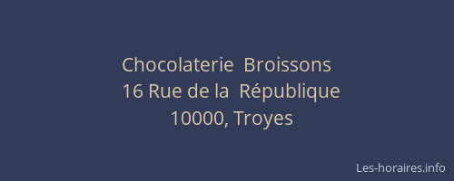 Chocolaterie  Broissons