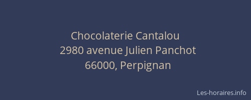 Chocolaterie Cantalou