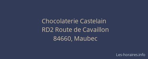 Chocolaterie Castelain