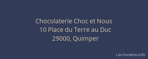 Chocolaterie Choc et Nous