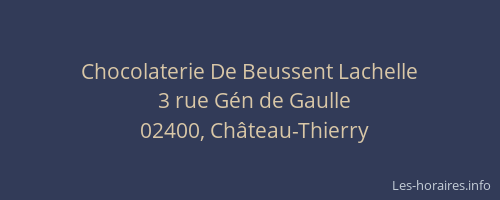 Chocolaterie De Beussent Lachelle