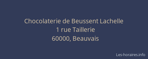 Chocolaterie de Beussent Lachelle