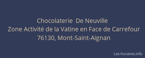 Chocolaterie  De Neuville