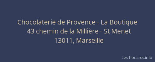 Chocolaterie de Provence - La Boutique