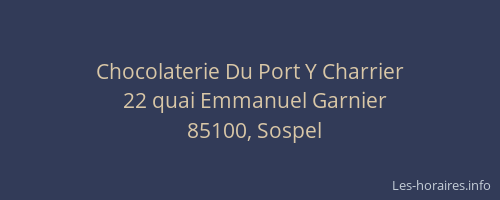 Chocolaterie Du Port Y Charrier