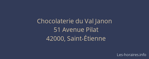 Chocolaterie du Val Janon