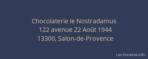 Chocolaterie le Nostradamus