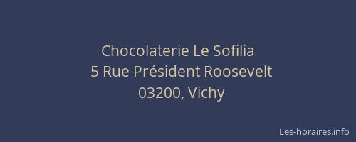 Chocolaterie Le Sofilia
