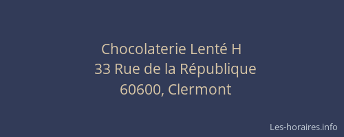 Chocolaterie Lenté H