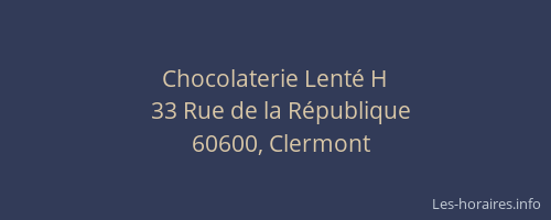 Chocolaterie Lent&eacute; H