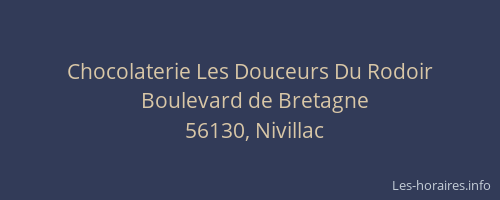 Chocolaterie Les Douceurs Du Rodoir