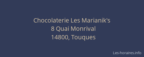 Chocolaterie Les Marianik's