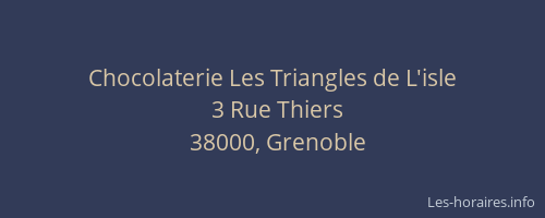 Chocolaterie Les Triangles de L'isle