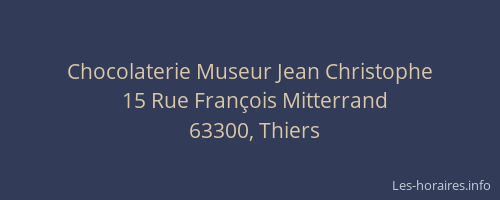 Chocolaterie Museur Jean Christophe