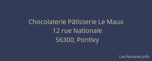 Chocolaterie P&acirc;tisserie Le Maux