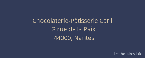 Chocolaterie-Pâtisserie Carli