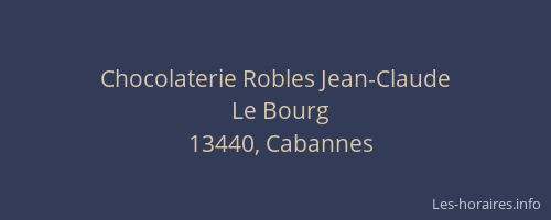 Chocolaterie Robles Jean-Claude