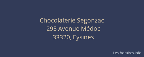 Chocolaterie Segonzac