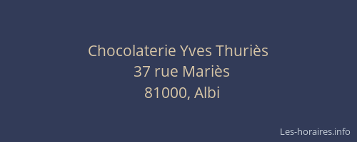 Chocolaterie Yves Thuriès