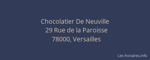 Chocolatier De Neuville