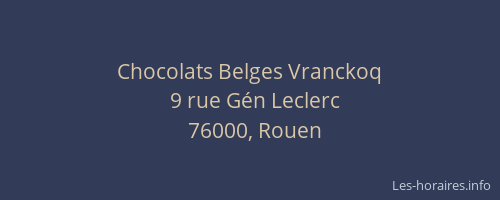 Chocolats Belges Vranckoq