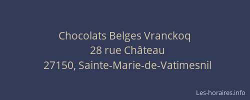 Chocolats Belges Vranckoq