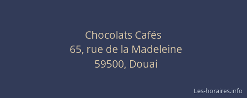 Chocolats Cafés