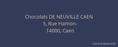 Chocolats DE NEUVILLE CAEN