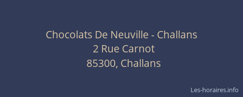 Chocolats De Neuville - Challans