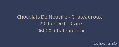 Chocolats De Neuville - Chateauroux