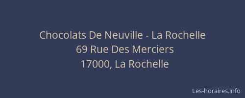 Chocolats De Neuville - La Rochelle