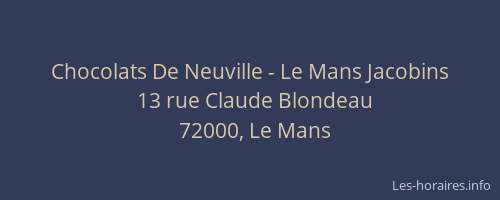Chocolats De Neuville - Le Mans Jacobins