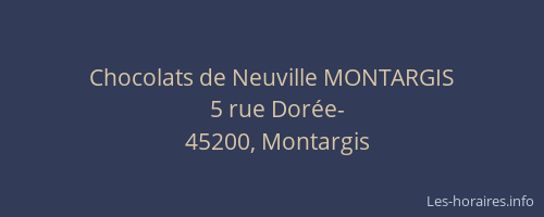 Chocolats de Neuville MONTARGIS